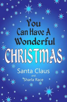 Book cover for You Can Have A Wonderful Christmas