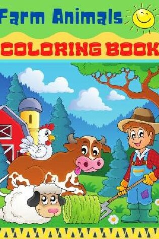 Cover of Farm Animals Coloring Book