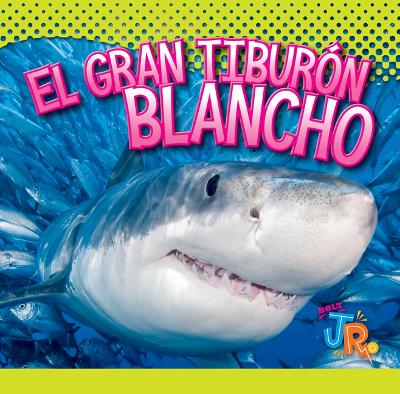 Cover of El Gran Tiburón Blanco