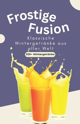 Book cover for Frostige Fusion