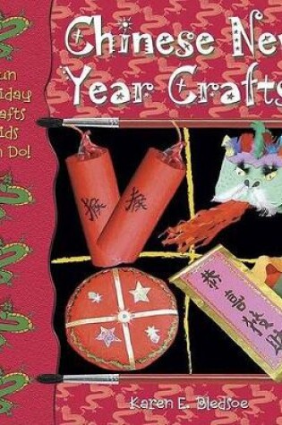 Cover of Chinese New Year Crafts