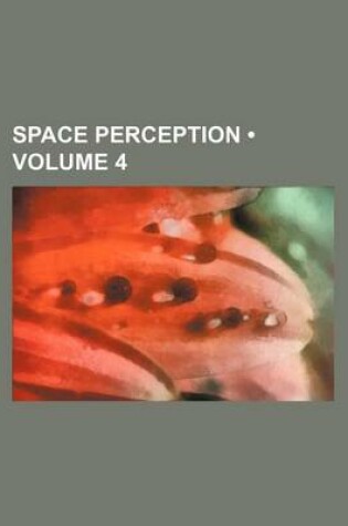 Cover of Space Perception (Volume 4)