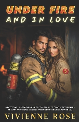 Book cover for Under Fire and In Love