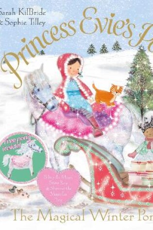 Cover of Princess Evie's Ponies: The Magical Winter Ponies