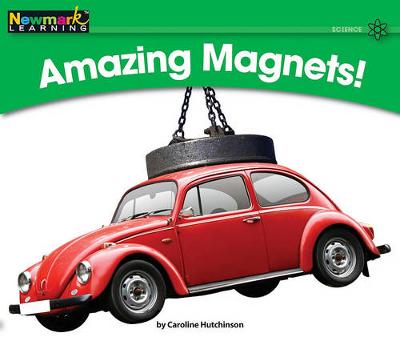 Cover of Amazing Magnets Leveled Text