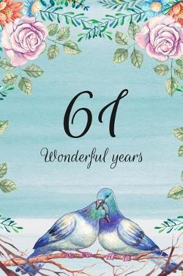 Book cover for 61 Wonderful Years