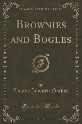 Book cover for Brownies and Bogles (Classic Reprint)