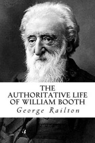 Cover of The Authoritative Life of William Booth