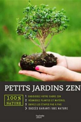 Cover of Petits Jardins Zen