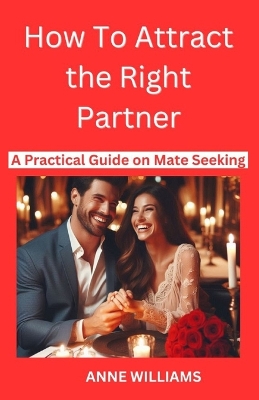 Book cover for How to Attract the Right Partner