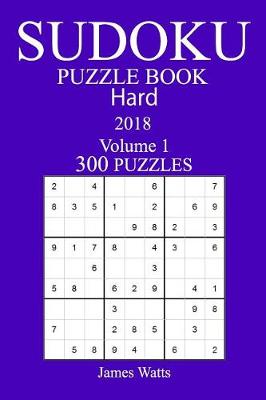 Book cover for 300 Hard Sudoku Puzzle Book - 2018