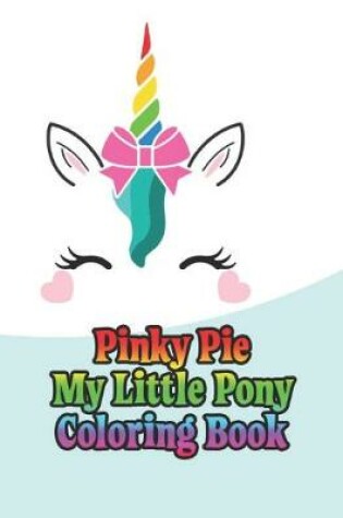 Cover of pinky pie my little pony coloring book