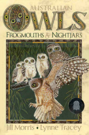 Cover of Australian Owls, Frogmouths, Nightjars