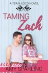 Book cover for Taming Zach