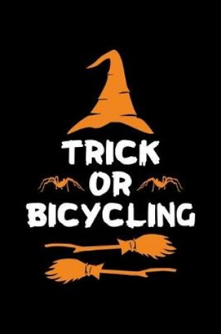 Cover of Trick or Bicycling