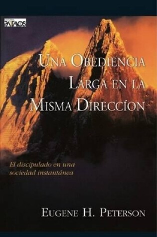 Cover of Una Obediencia Larga en la Misma Direccion