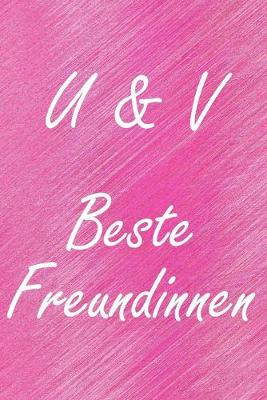 Book cover for U & V. Beste Freundinnen