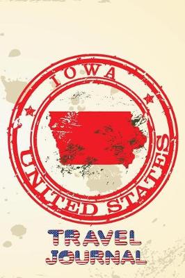 Book cover for Iowa United States Travel Journal