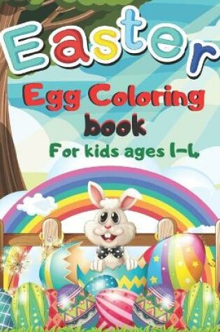 Cover of easter egg coloring book for kids ages 1-4