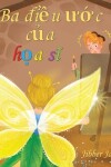 Book cover for Ba điều ước của họa sĩ