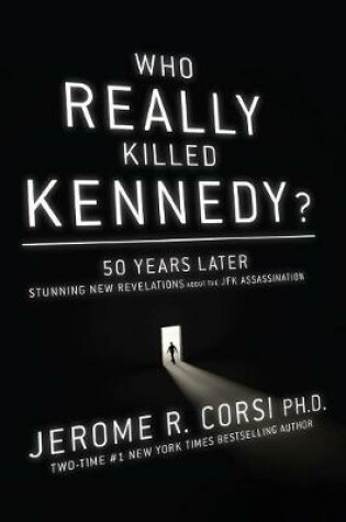 Cover of Who Really Killed Kennedy?