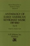 Book cover for Anthology of Early American Key Board Music 1787-1830
