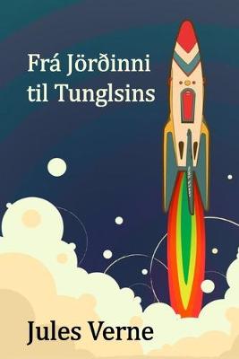 Book cover for Frá Jörðinni til Tunglsins