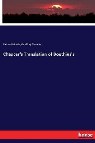 Cover of Chaucer's Translation of Boethius's