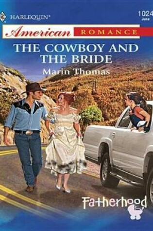 Cover of The Cowboy and the Bride
