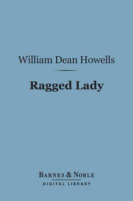 Book cover for Ragged Lady (Barnes & Noble Digital Library)