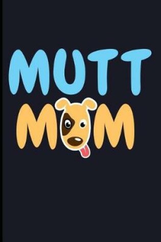 Cover of Mutt Mom