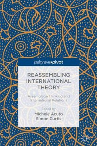Cover of Reassembling International Theory