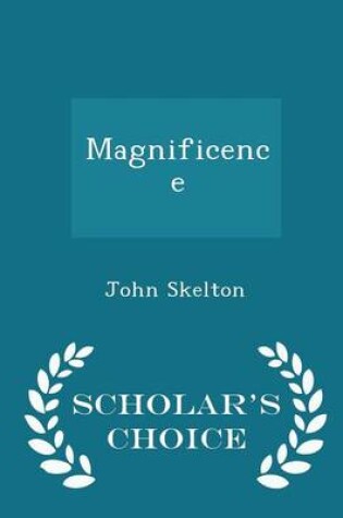 Cover of Magnificence - Scholar's Choice Edition