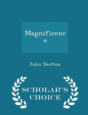 Book cover for Magnificence - Scholar's Choice Edition