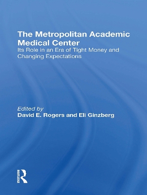 Book cover for The Metropolitan Academic Medical Center