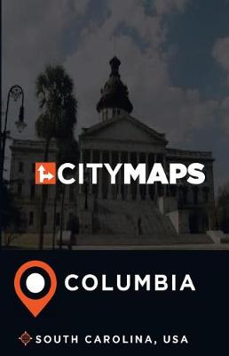 Book cover for City Maps Columbia South Carolina, USA