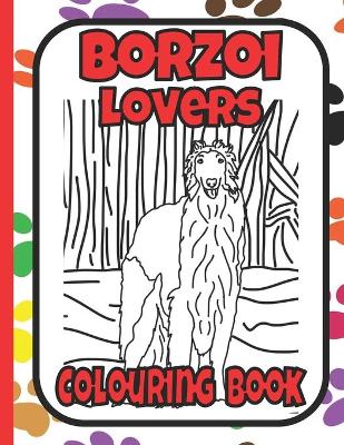 Book cover for Borzoi Lovers Colouring Book