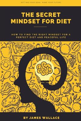 Book cover for The Secret Mindset for Diet