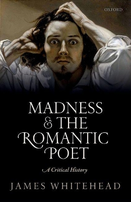 Book cover for Madness and the Romantic Poet