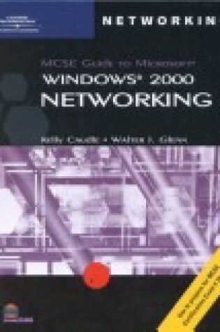 Cover of MCSE Guide to Microsoft Windows 2000 Networking