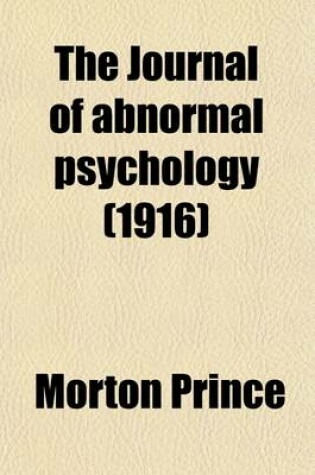 Cover of The Journal of Abnormal Psychology (Volume 10)