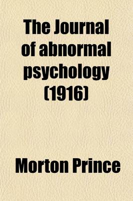 Book cover for The Journal of Abnormal Psychology (Volume 10)