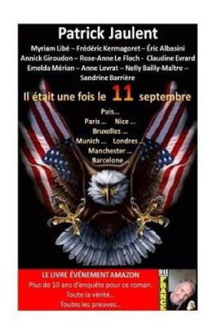 Cover of Il Etait Une Fois Le 11 Septembre