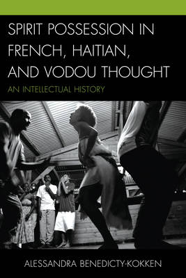 Book cover for Spirit Possession in French, Haitian, and Vodou Thought