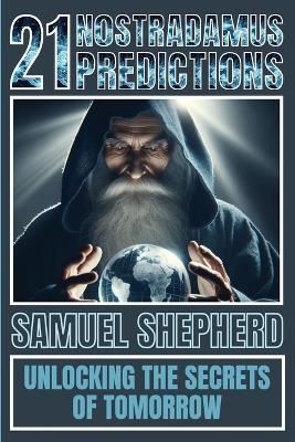 Book cover for 21 Nostradamus Predictions