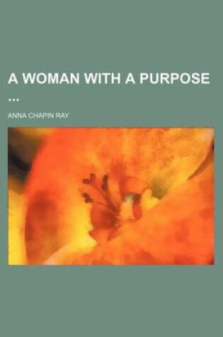 Cover of A Woman with a Purpose