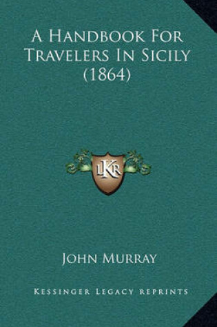 Cover of A Handbook for Travelers in Sicily (1864)
