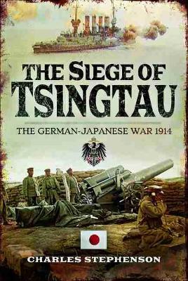 Book cover for The Siege of Tsingtau