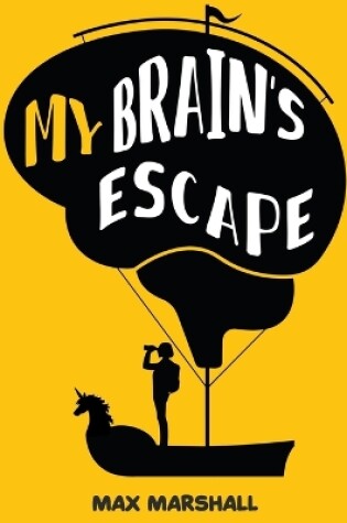 Cover of My Brain's Escape