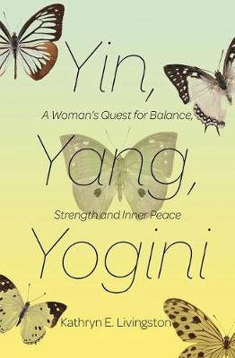 Book cover for Yin, Yang, Yogini